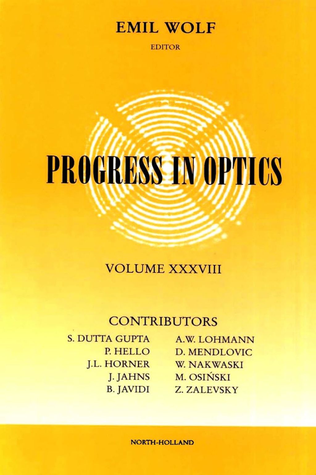 Progress in Optics Volume 38  â€“ PDF/EPUB Version Downloadable