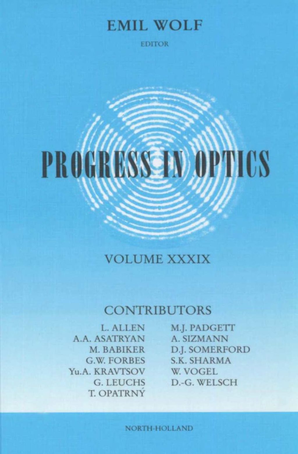 Progress in Optics Volume 39  â€“ PDF/EPUB Version Downloadable