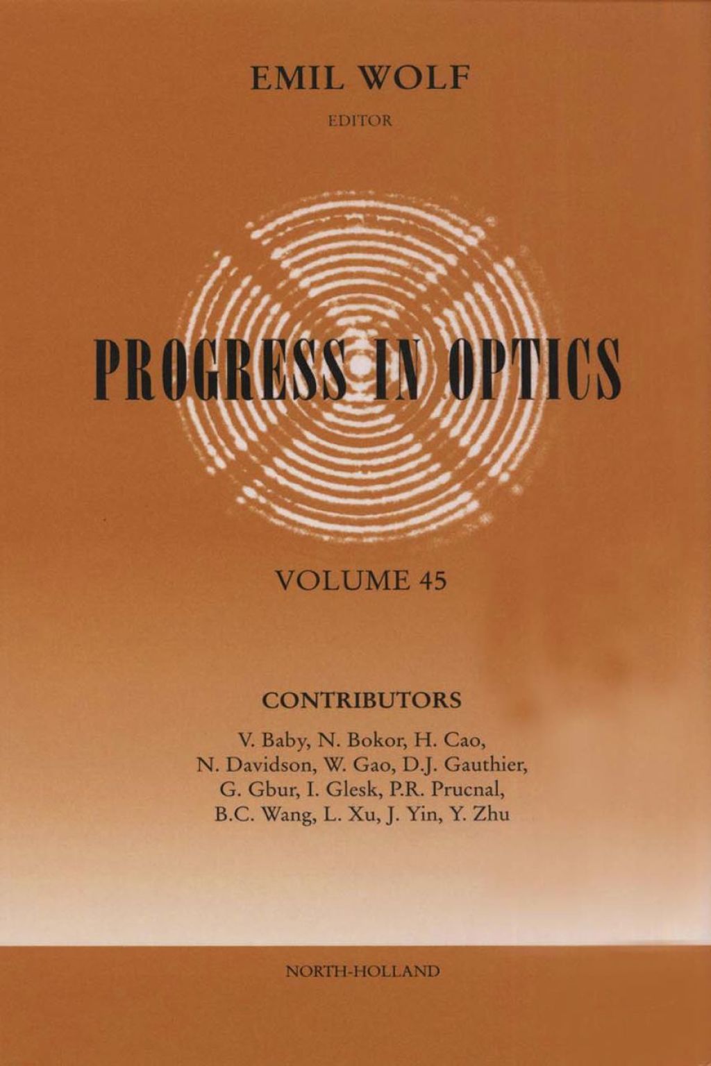 Progress in Optics Volume 45  â€“ PDF/EPUB Version Downloadable