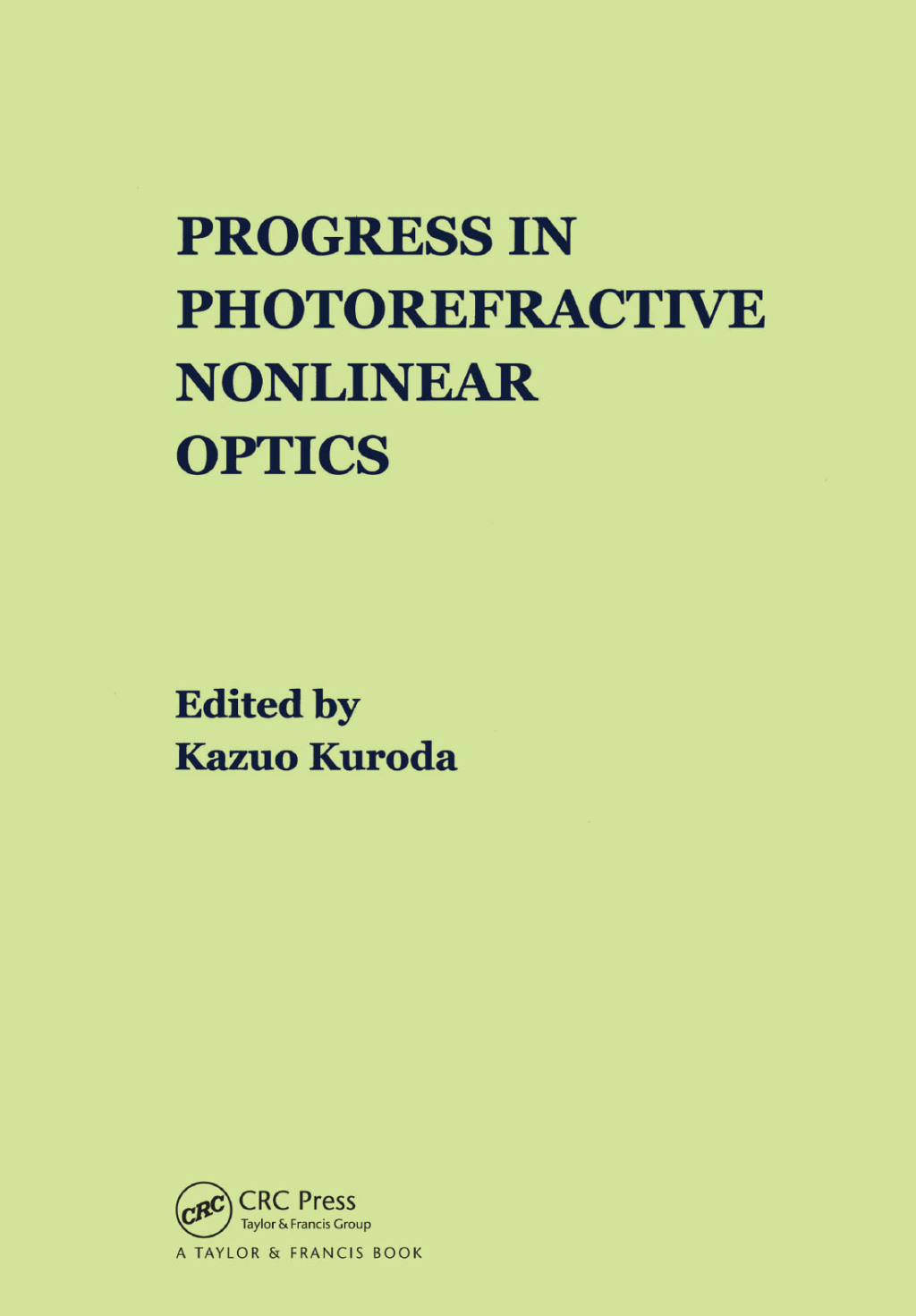 Progress in Photorefractive Nonlinear Optics 1st Edition â€“ PDF/EPUB Version Downloadable