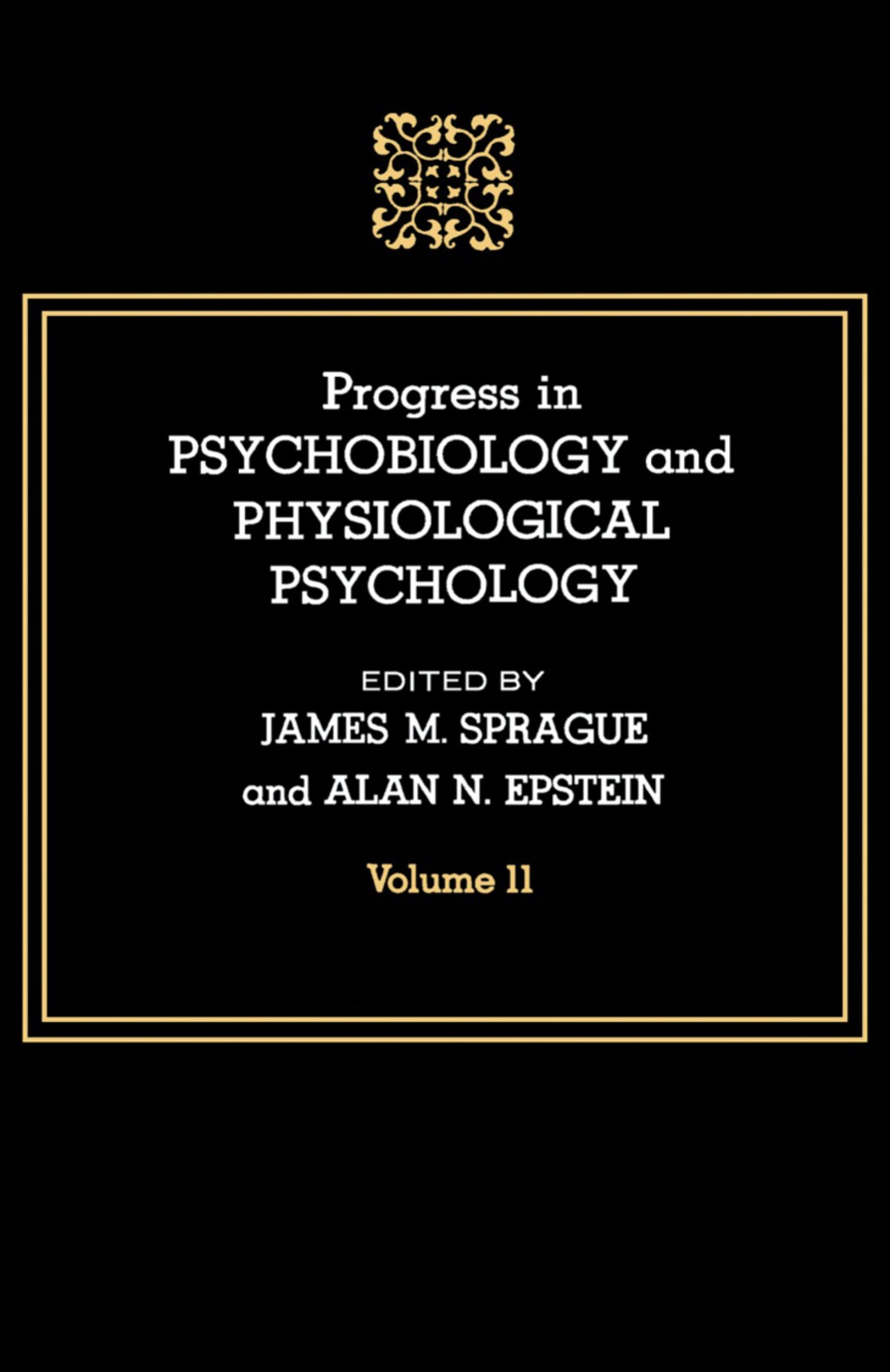 Progress in Psychobiology and Physiological Psychology  â€“ PDF/EPUB Version Downloadable