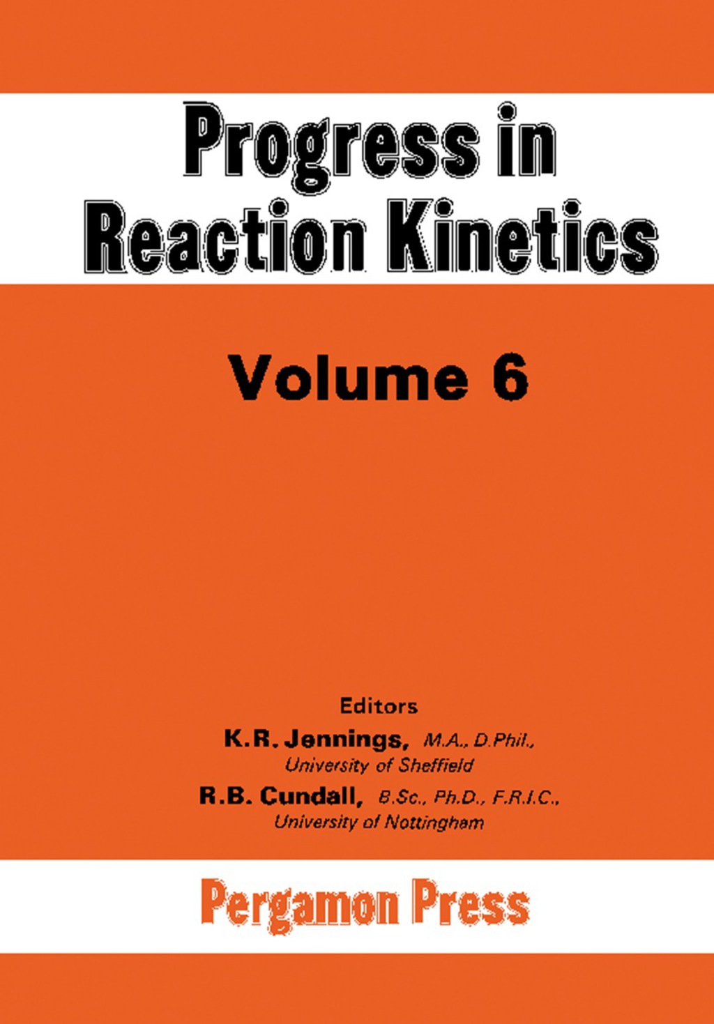 Progress in Reaction Kinetics Volume 6  â€“ PDF/EPUB Version Downloadable