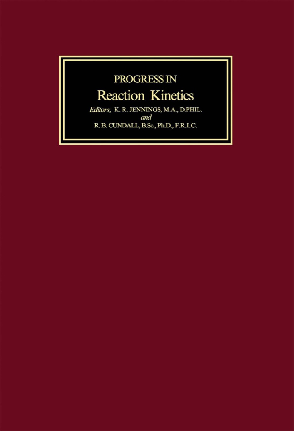 Progress in Reaction Kinetics Volume 8  â€“ PDF/EPUB Version Downloadable