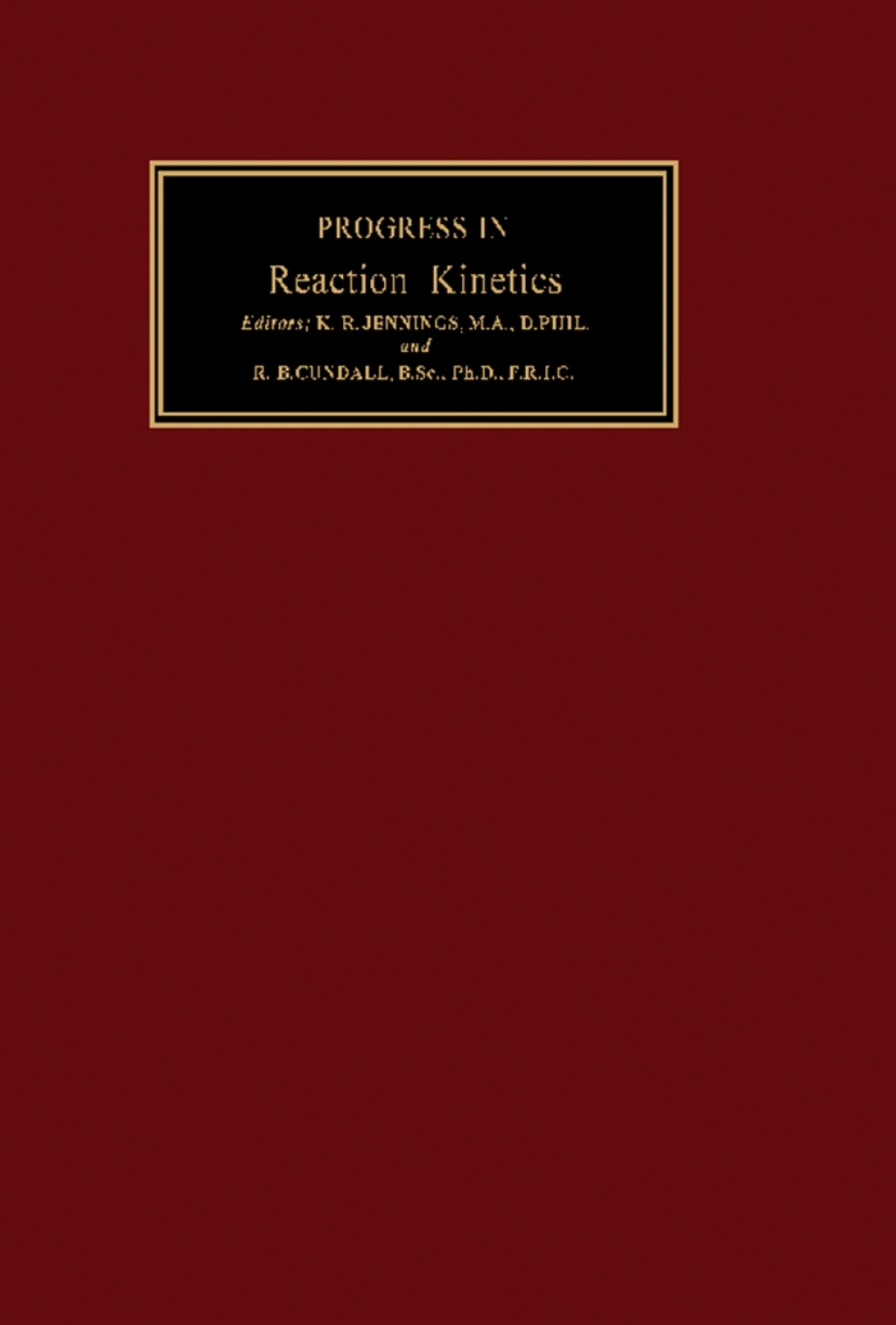 Progress in Reaction Kinetics Volume 9.1-4  â€“ PDF/EPUB Version Downloadable