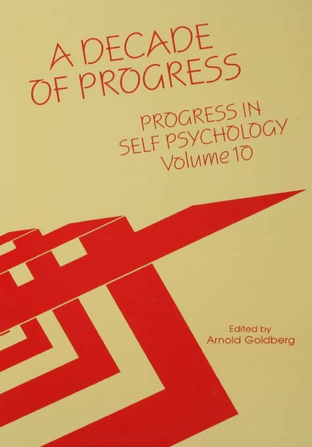Progress in Self Psychology, V. 10 A Decade of Progress 1st Edition - (PDF/EPUB Version)
