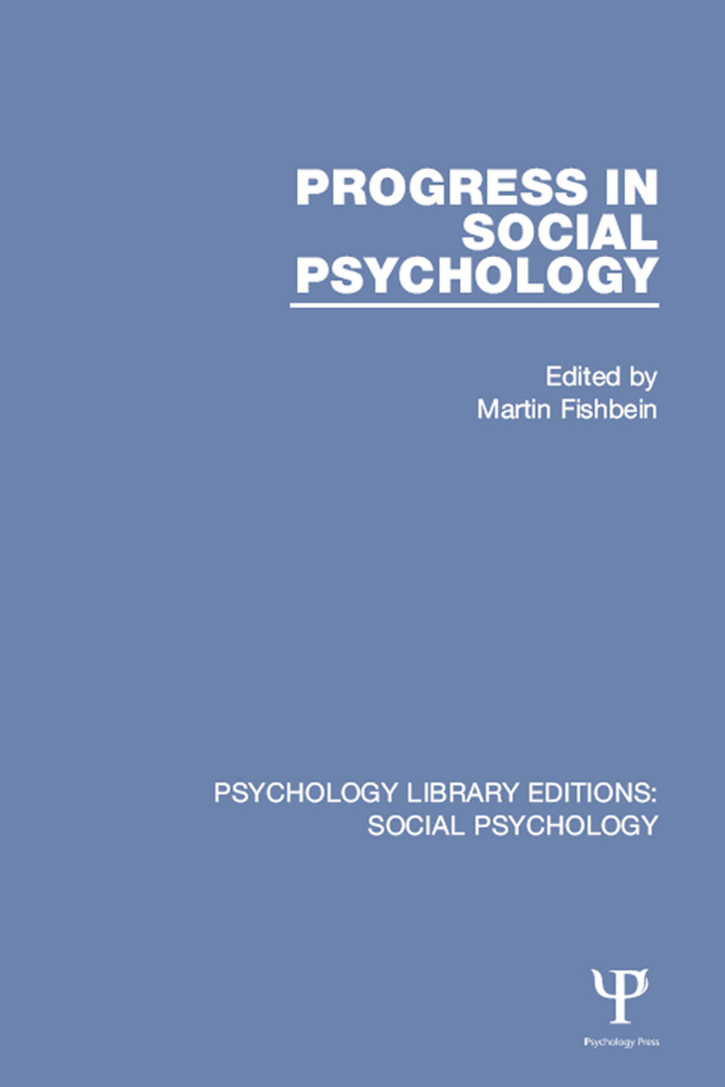 Progress in Social Psychology Volume 1 1st Edition â€“ PDF/EPUB Version Downloadable
