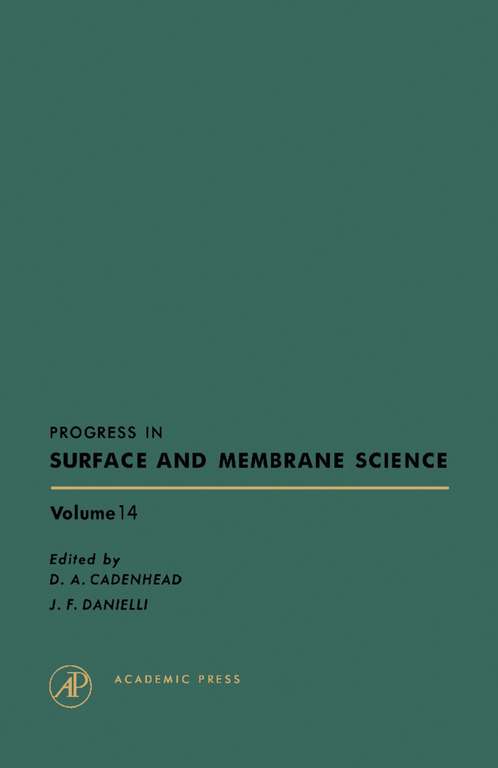 Progress in Surface and Membrane Science Volume 14  â€“ PDF/EPUB Version Downloadable