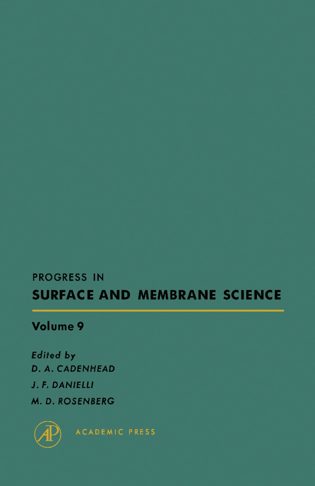 Progress in Surface and Membrane Science Volume 9  â€“ PDF/EPUB Version Downloadable