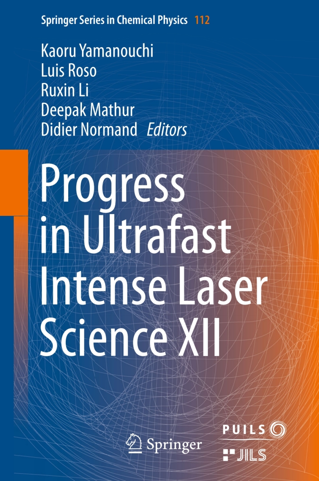 Progress in Ultrafast Intense Laser Science XII  â€“ PDF/EPUB Version Downloadable