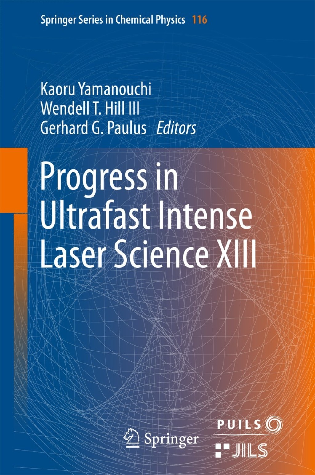 Progress in Ultrafast Intense Laser Science XIII  â€“ PDF/EPUB Version Downloadable