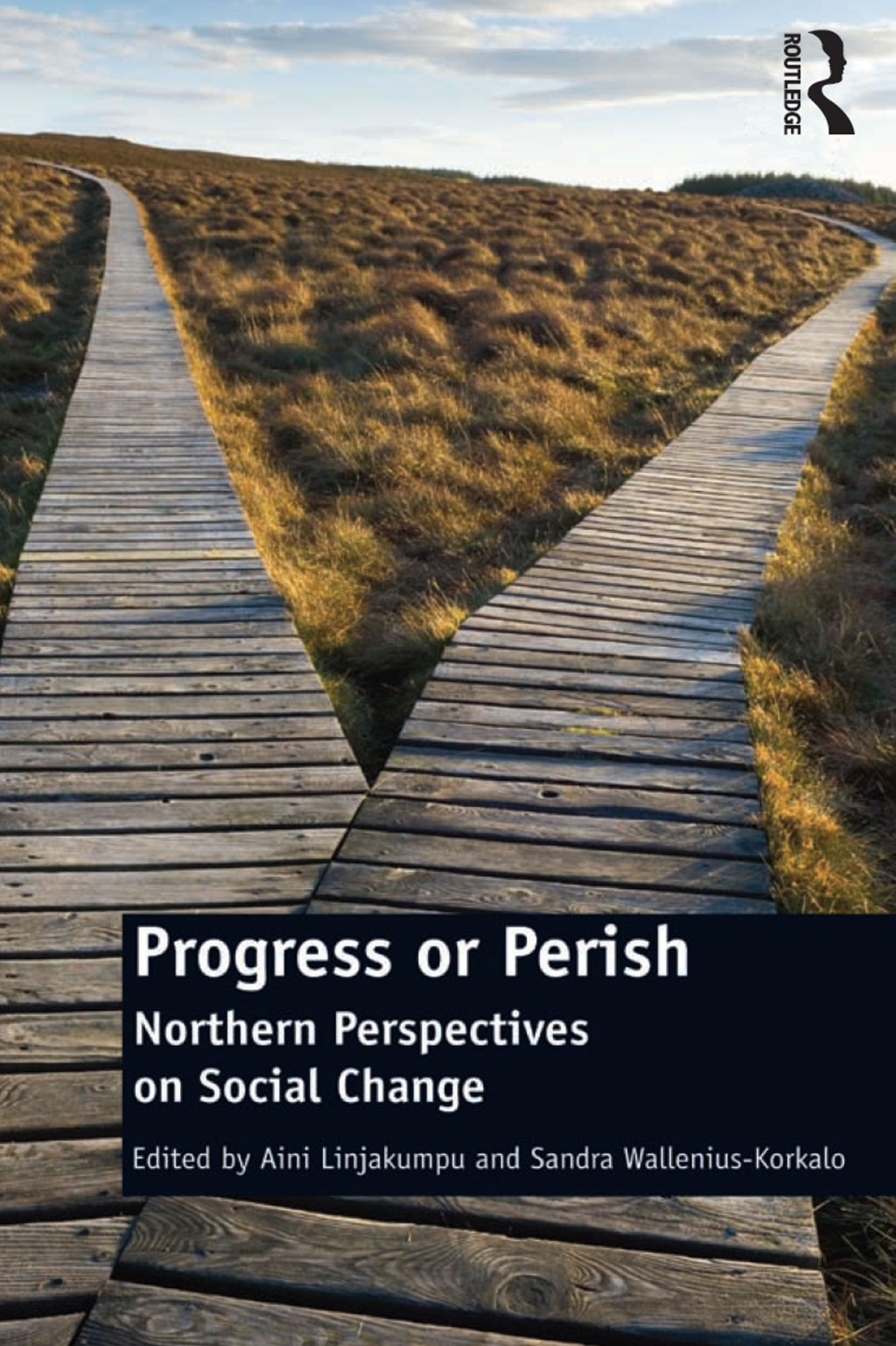 Progress or Perish Northern Perspectives on Social Change 1st Edition â€“ PDF/EPUB Version Downloadable