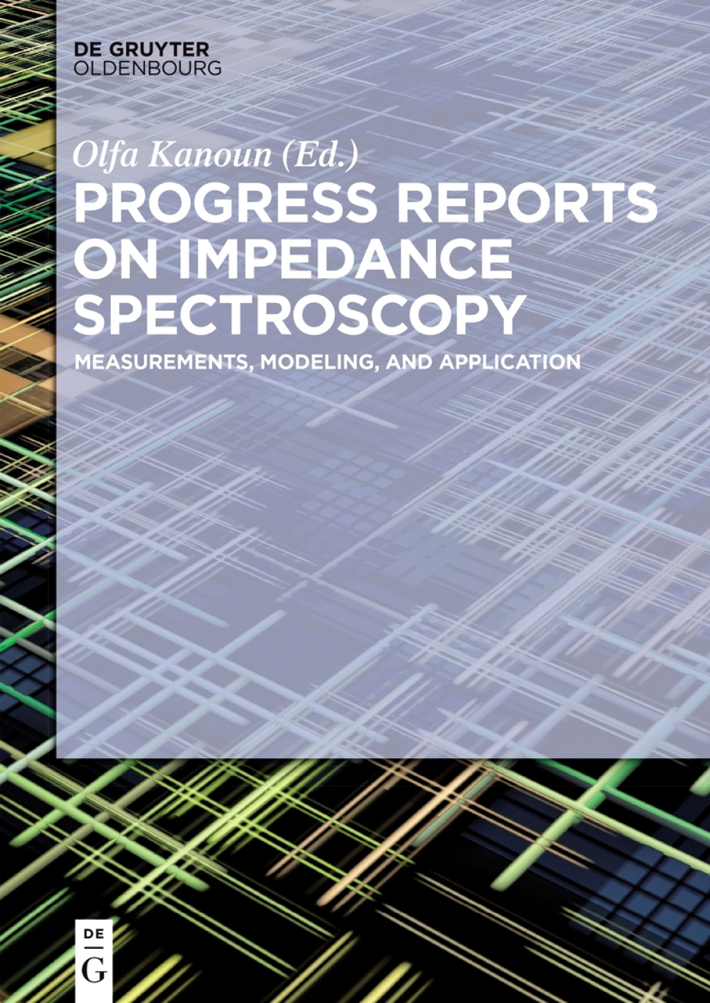 Progress Reports on Impedance Spectroscopy Measurements, Modeling, and Application 1st Edition â€“ PDF/EPUB Version Downloadable