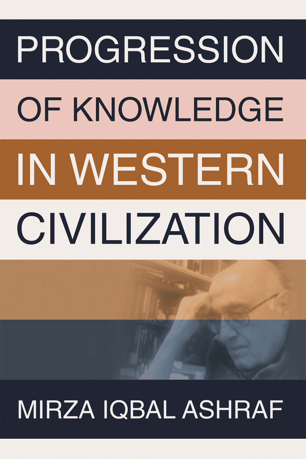 PROGRESSION OF KNOWLEDGE IN WESTERN CIVILIZATION - (PDF/EPUB Version)