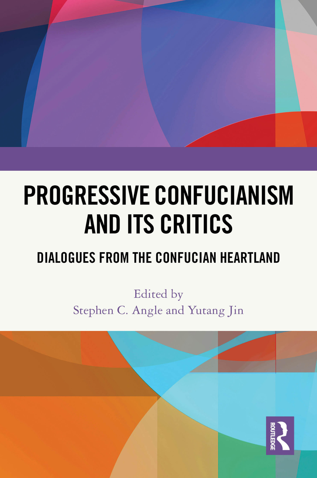 Progressive Confucianism and its Critics Dialogues from the Confucian Heartland 1st Edition â€“ PDF/EPUB Version Downloadable