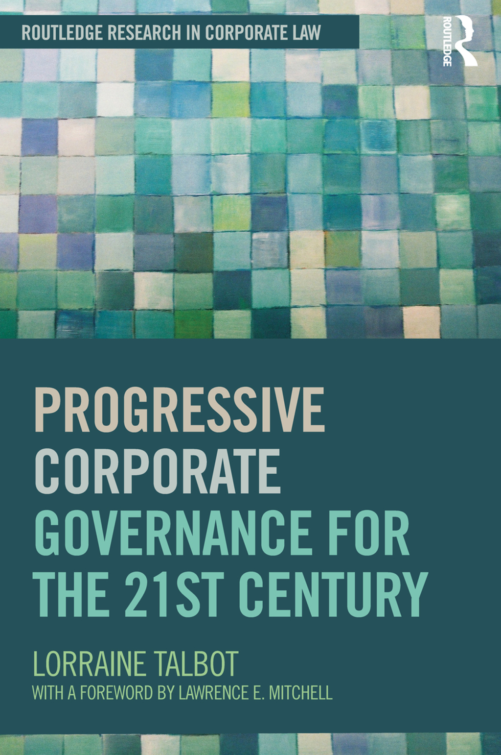 Progressive Corporate Governance for the 21st Century 1st Edition â€“ PDF/EPUB Version Downloadable