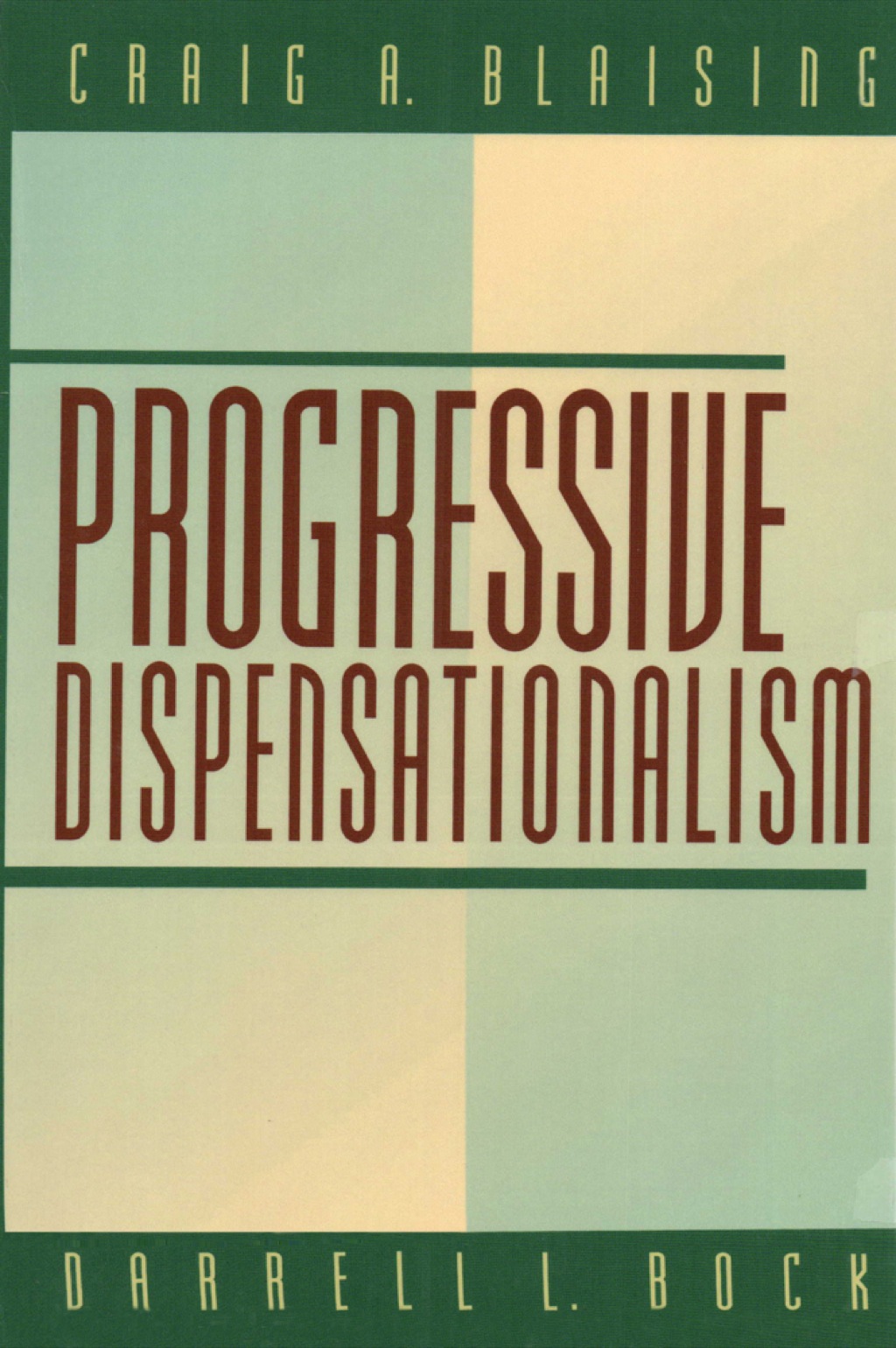Progressive Dispensationalism  â€“ PDF/EPUB Version Downloadable