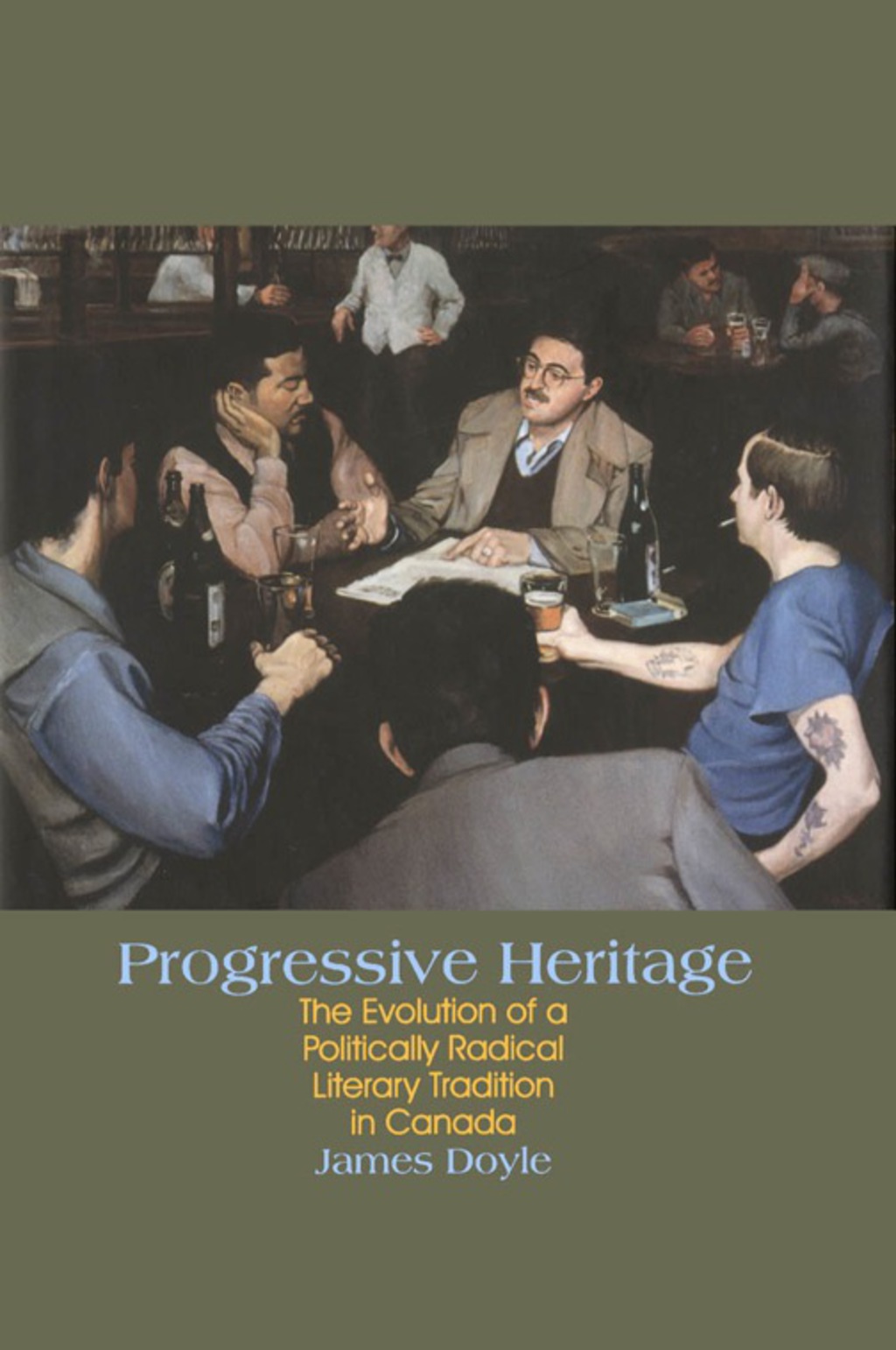 Progressive Heritage The Evolution of a Politically Radical Literary Tradition in Canada  â€“ PDF/EPUB Version Downloadable
