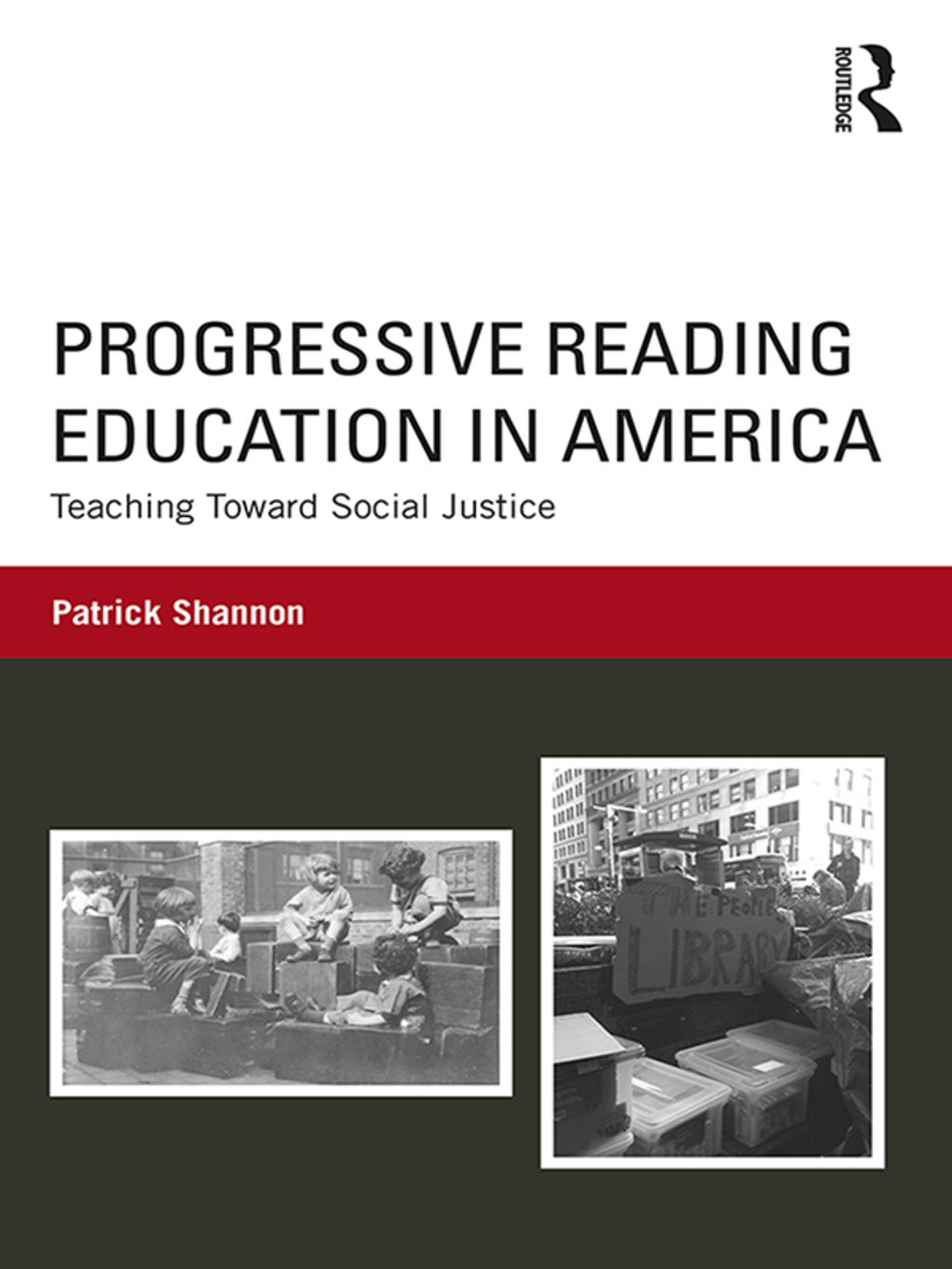 Progressive Reading Education in America Teaching Toward Social Justice 1st Edition â€“ PDF/EPUB Version Downloadable