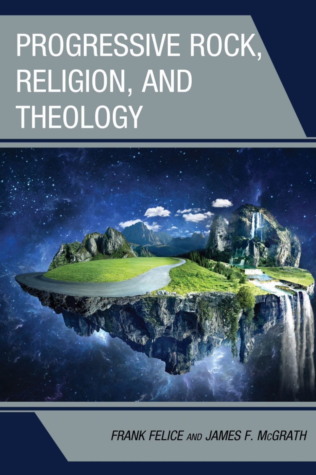 Progressive Rock, Religion, and Theology 1st Edition â€“ PDF/EPUB Version Downloadable