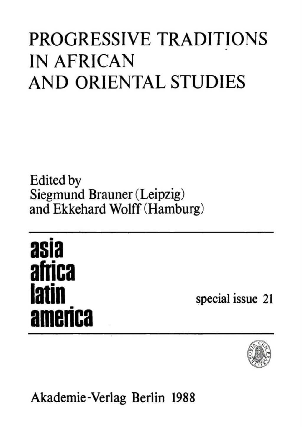 Progressive Traditions in African and Oriental Studies 1st Edition â€“ PDF/EPUB Version Downloadable
