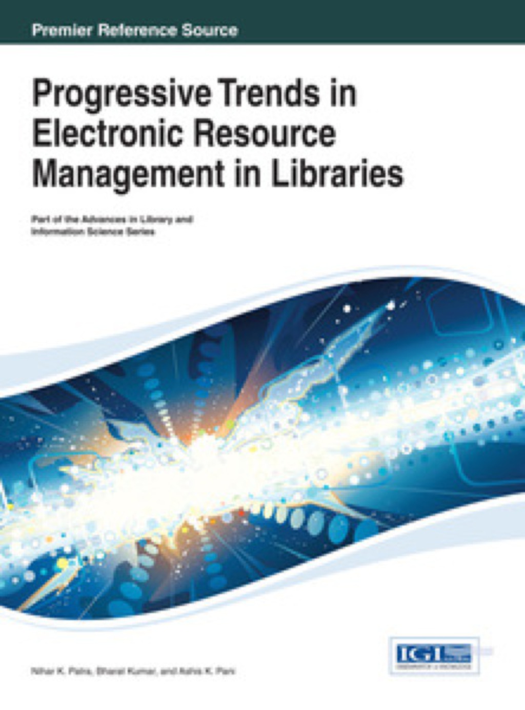 Progressive Trends in Electronic Resource Management in Libraries  â€“ PDF/EPUB Version Downloadable