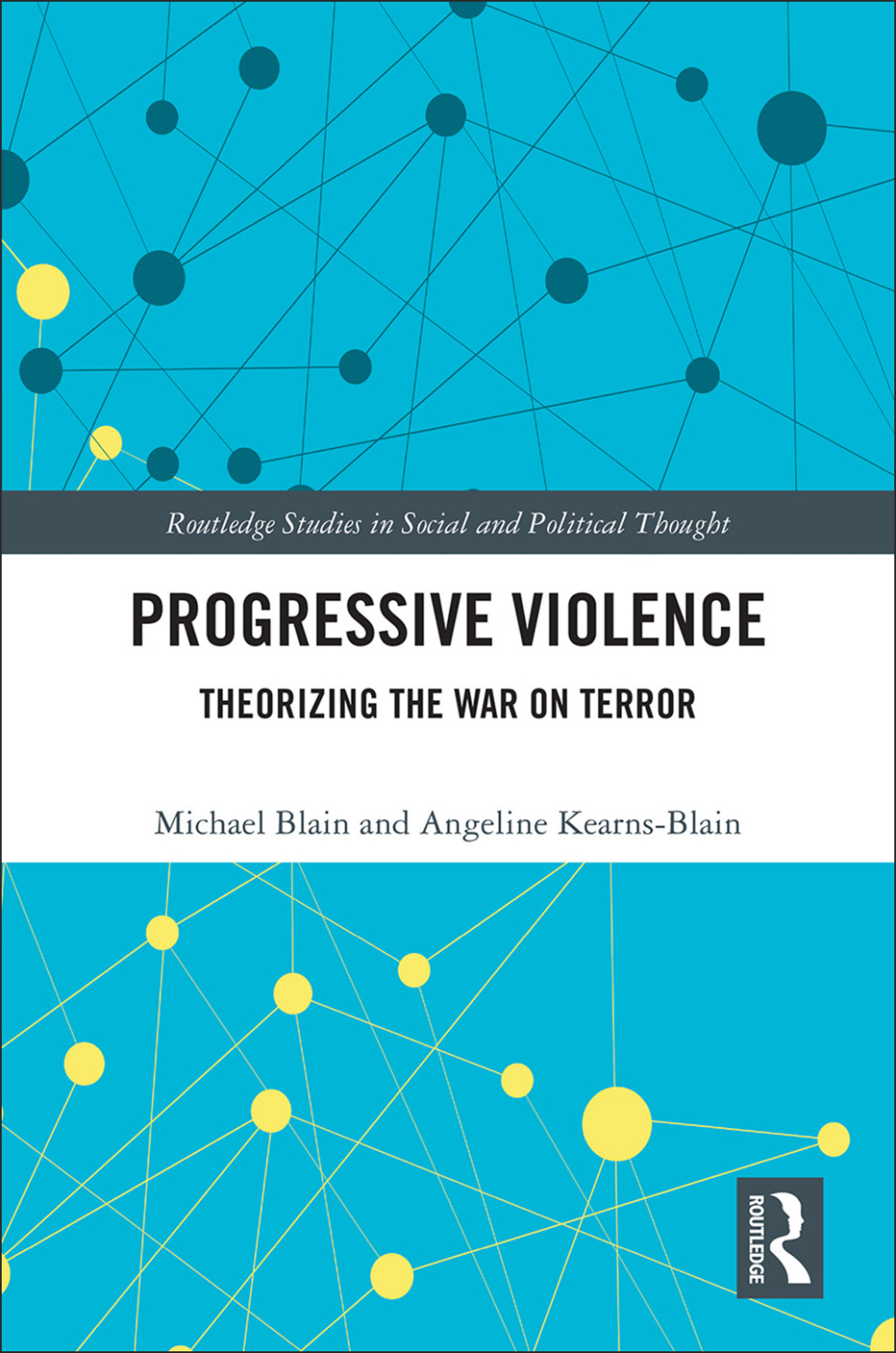 Progressive Violence Theorizing the War on Terror 1st Edition â€“ PDF/EPUB Version Downloadable