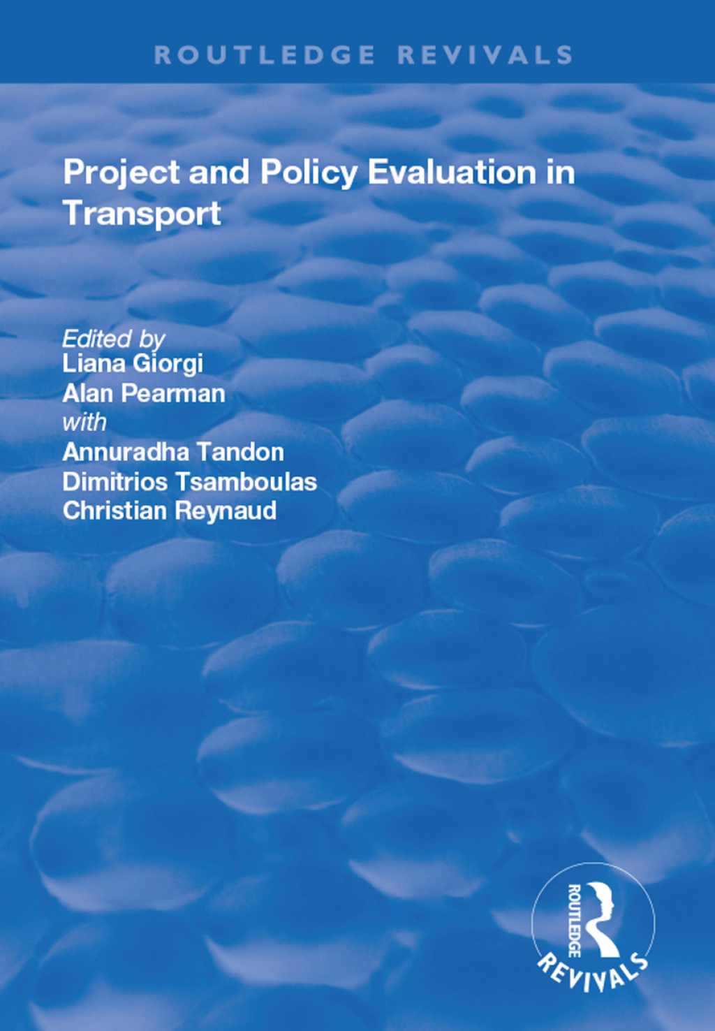 Project and Policy Evaluation in Transport 1st Edition â€“ PDF/EPUB Version Downloadable