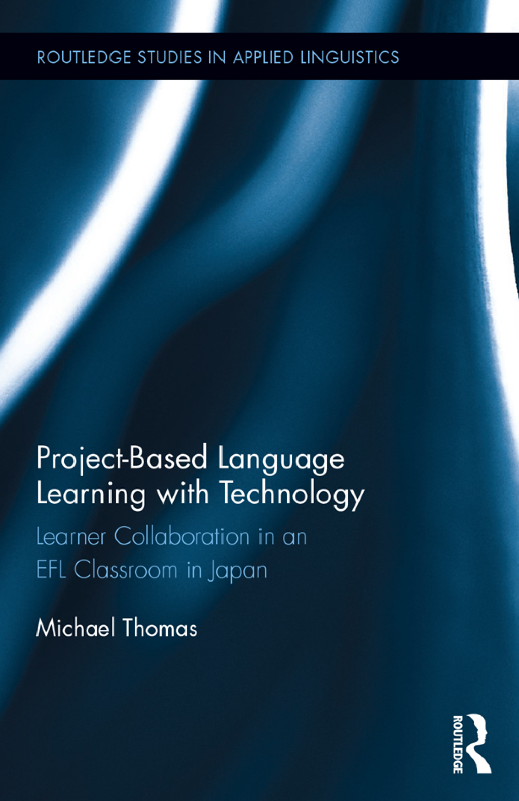 Project-Based Language Learning with Technology Learner Collaboration in an EFL Classroom in Japan 1st Edition â€“ PDF/EPUB Version Downloadable