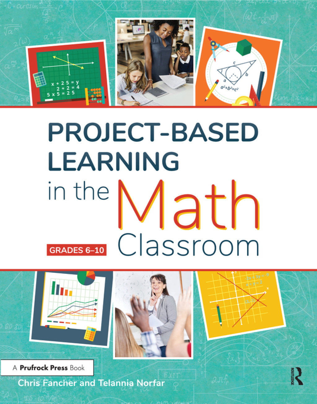 Project-Based Learning in the Math Classroom Grades 6-10 1st Edition - (PDF/EPUB Version)