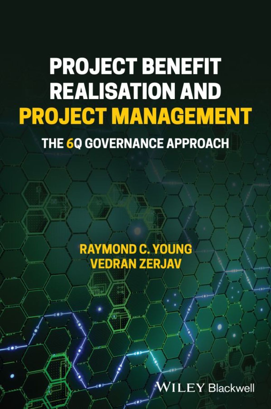 Project Benefit Realisation and Project Management The 6Q Governance Approach 1st Edition â€“ PDF/EPUB Version Downloadable