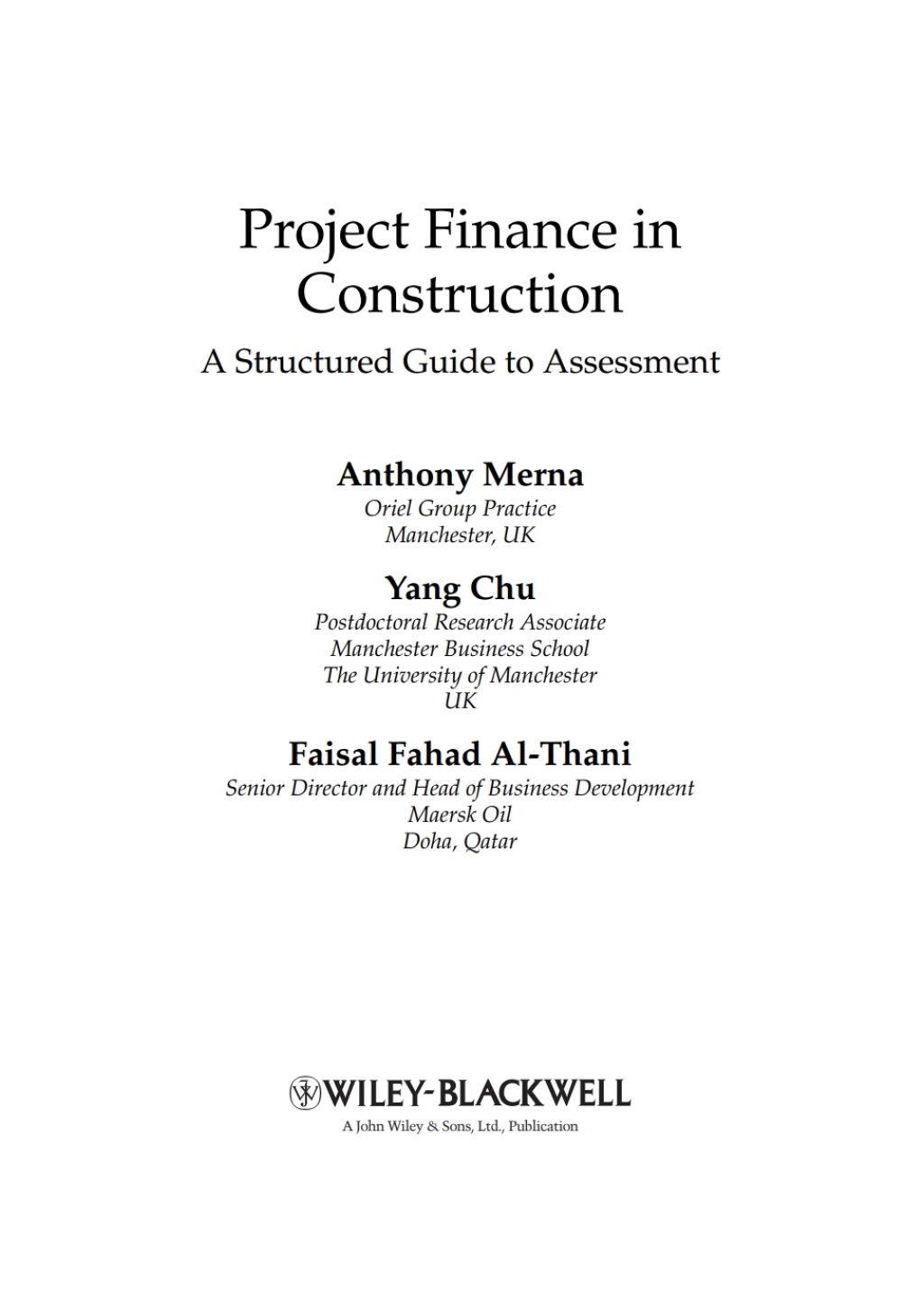 Project Finance in Construction A Structured Guide to Assessment 1st Edition â€“ PDF/EPUB Version Downloadable