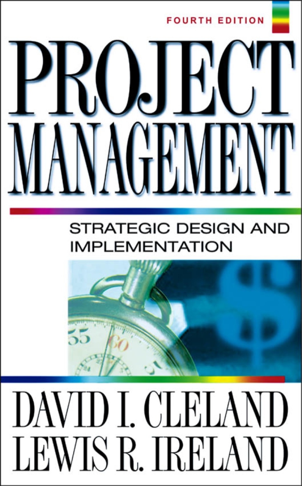 Project Management 4th Edition â€“ PDF/EPUB Version Downloadable