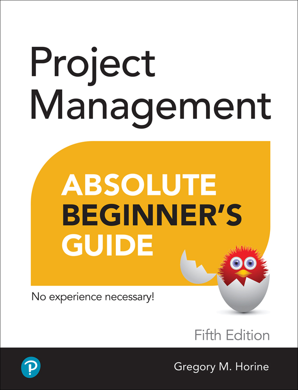 Project Management Absolute Beginner's Guide 5th Edition - (PDF/EPUB Version)