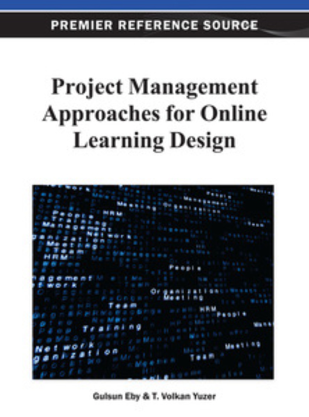 Project Management Approaches for Online Learning Design  â€“ PDF/EPUB Version Downloadable