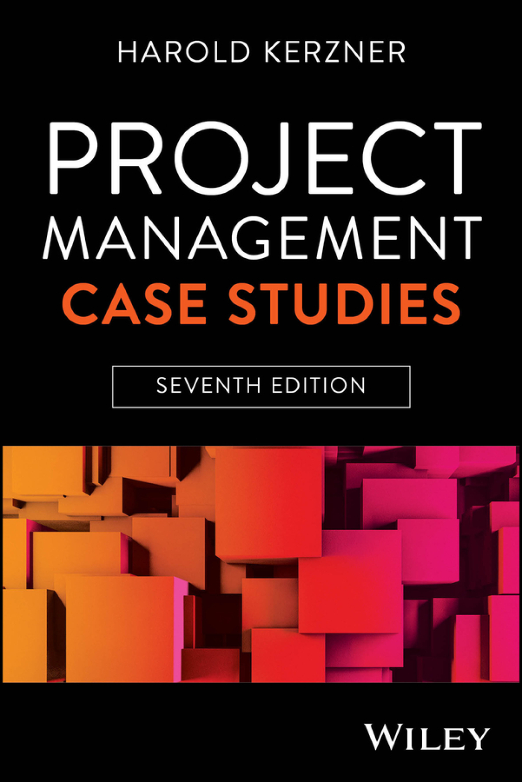 Project Management Case Studies 7th Edition â€“ PDF/EPUB Version Downloadable