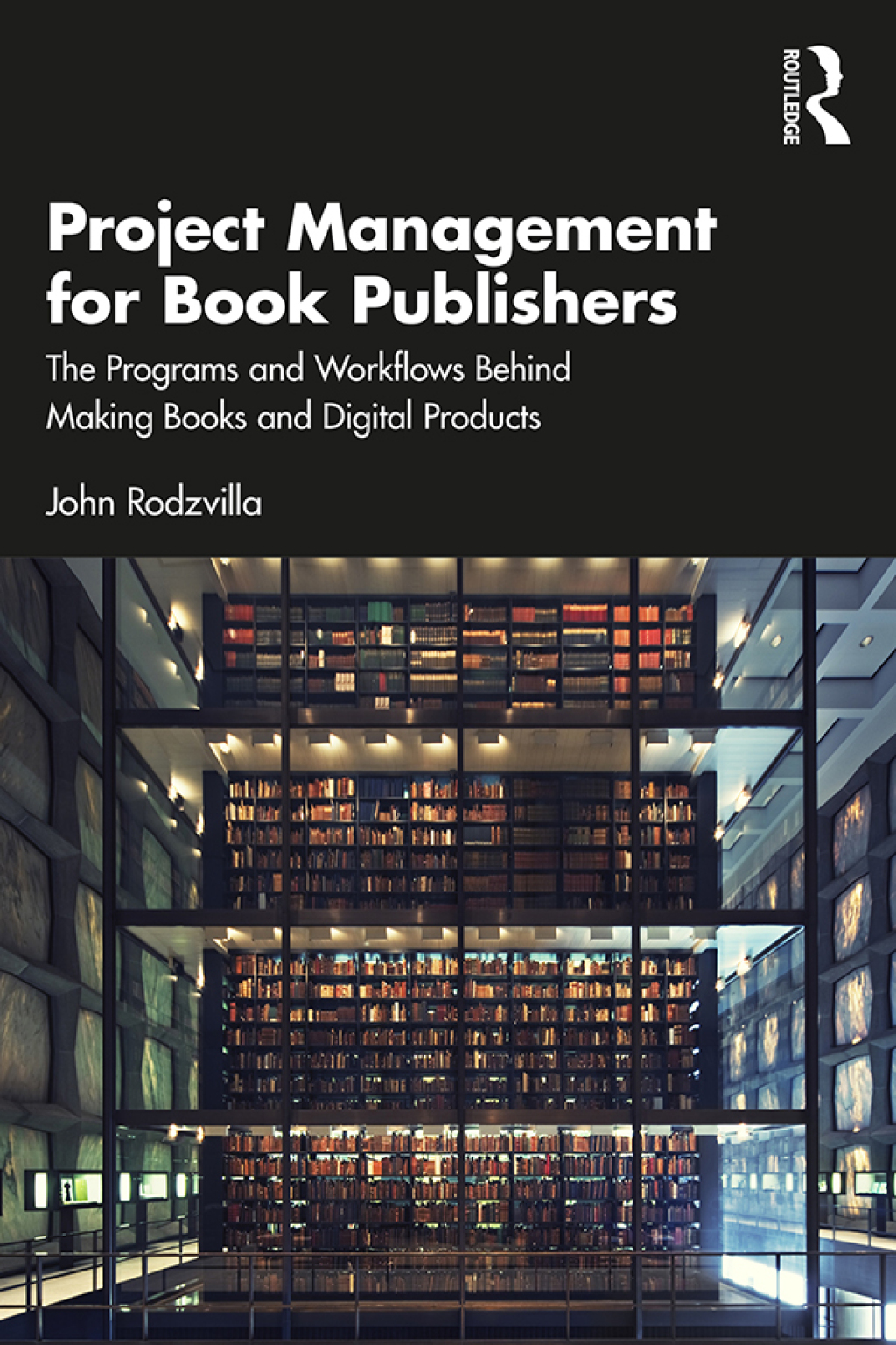 Project Management for Book Publishers The Programs and Workflows Behind Making Books and Digital Products 1st Edition â€“ PDF/EPUB Version Downloadable