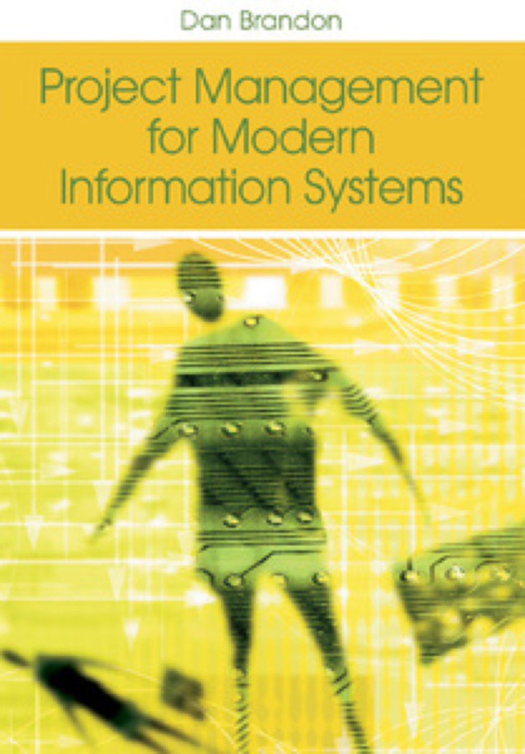 Project Management for Modern Information Systems  â€“ PDF/EPUB Version Downloadable