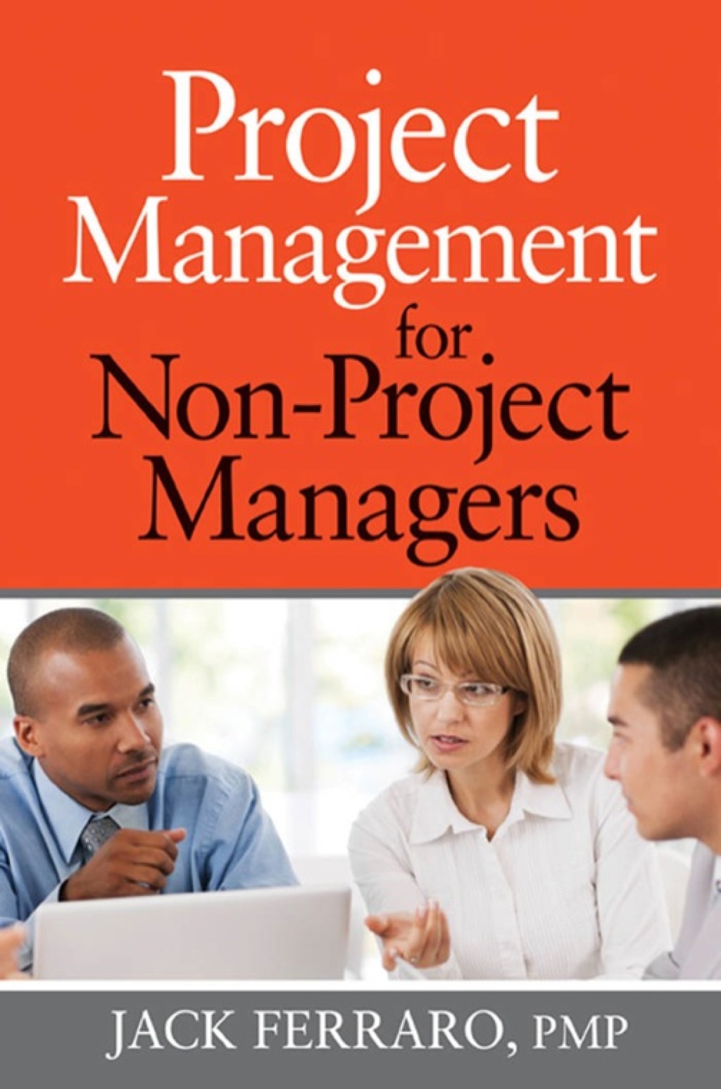 Project Management for Non-Project Managers 1st Edition - (PDF/EPUB Version)