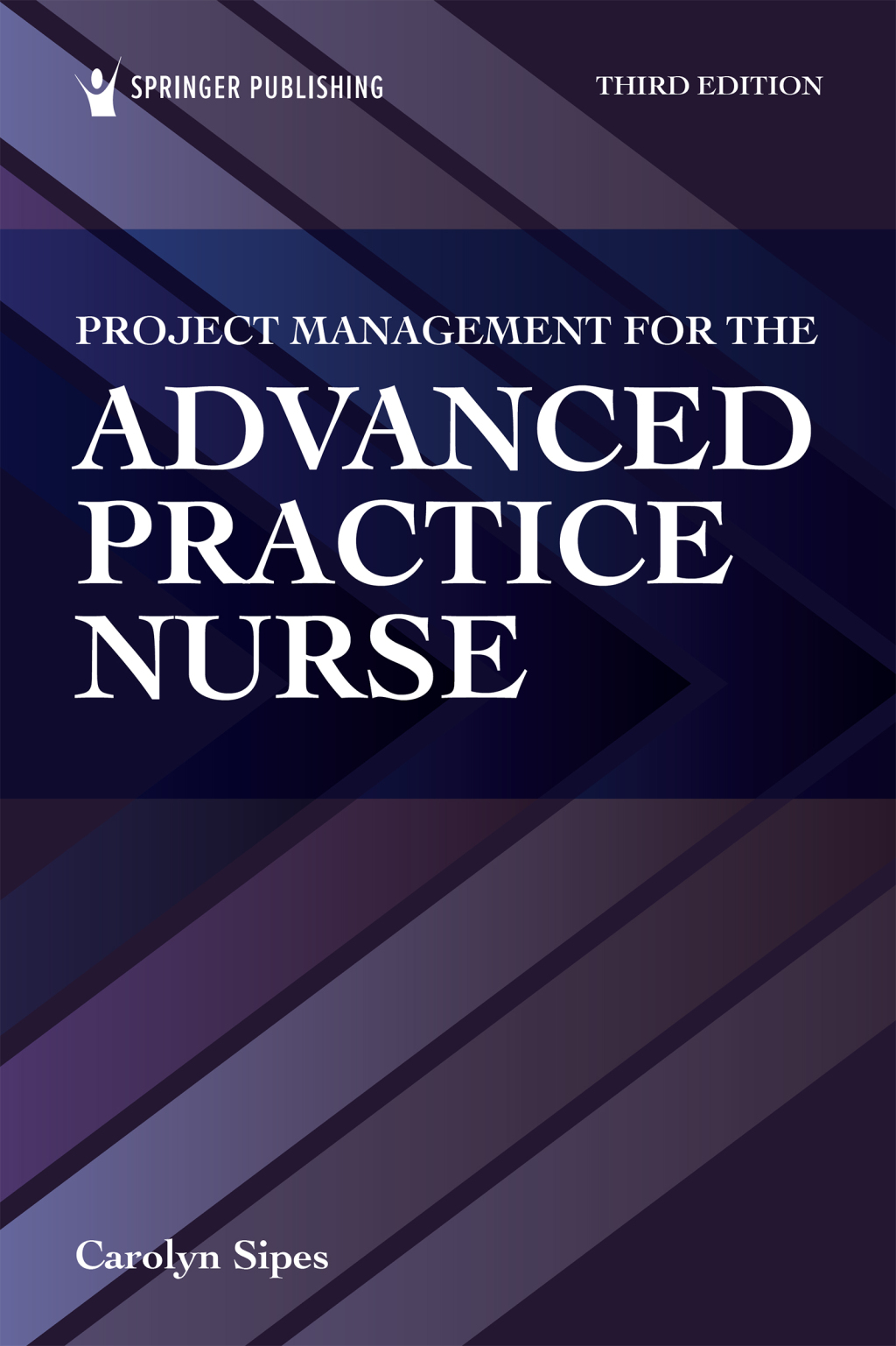 Project Management for the Advanced Practice Nurse 3rd Edition â€“ PDF/EPUB Version Downloadable