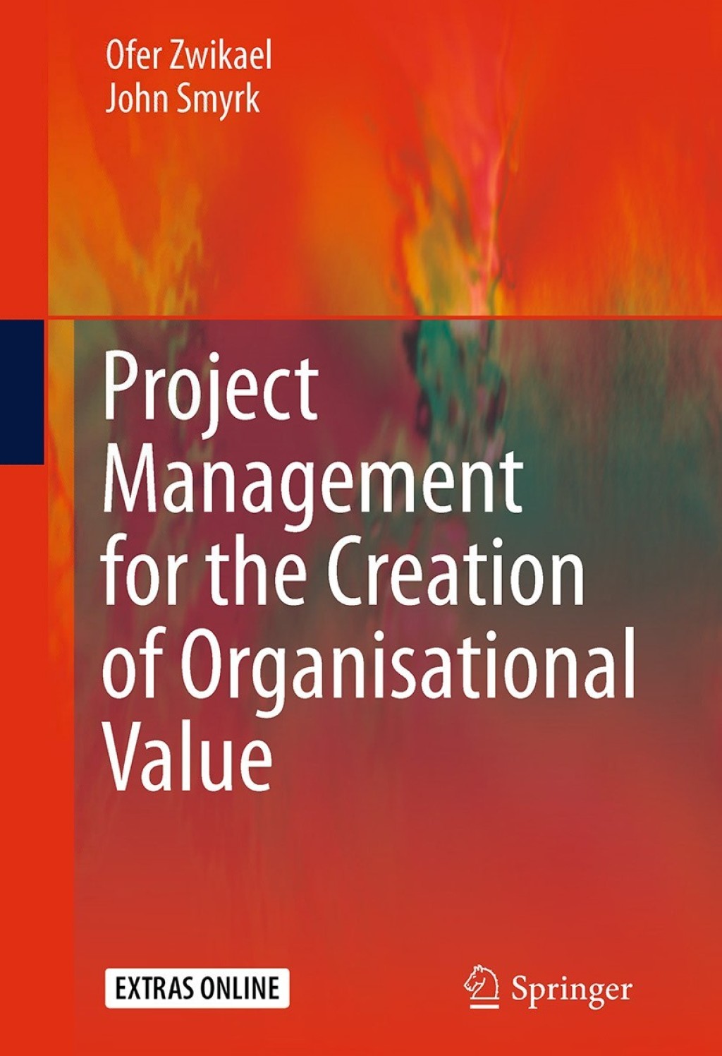 Project Management for the Creation of Organisational Value  â€“ PDF/EPUB Version Downloadable