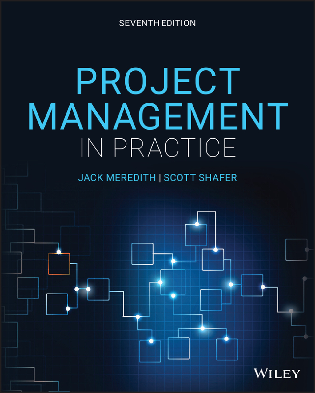 Project Management in Practice 7th Edition â€“ PDF/EPUB Version Downloadable