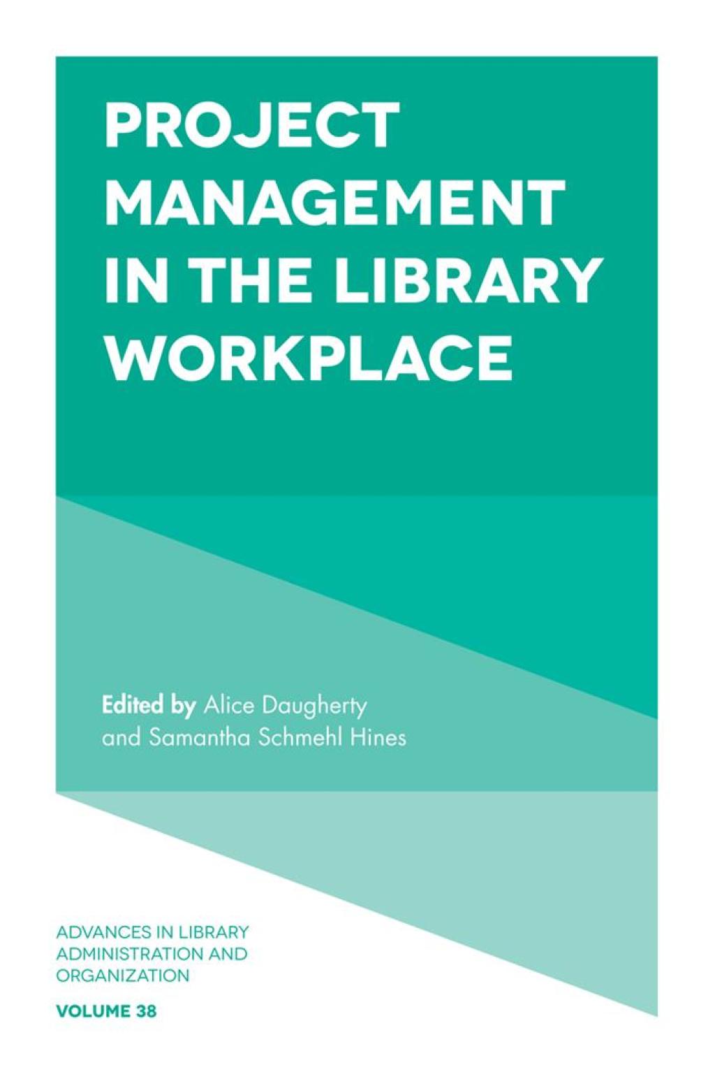 Project Management in the Library Workplace  â€“ PDF/EPUB Version Downloadable