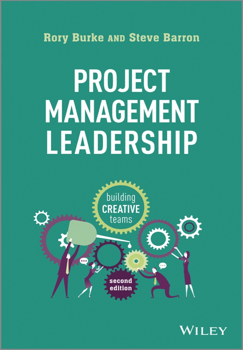 Project Management Leadership: Building Creative Teams 2nd Edition - (PDF/EPUB Version)