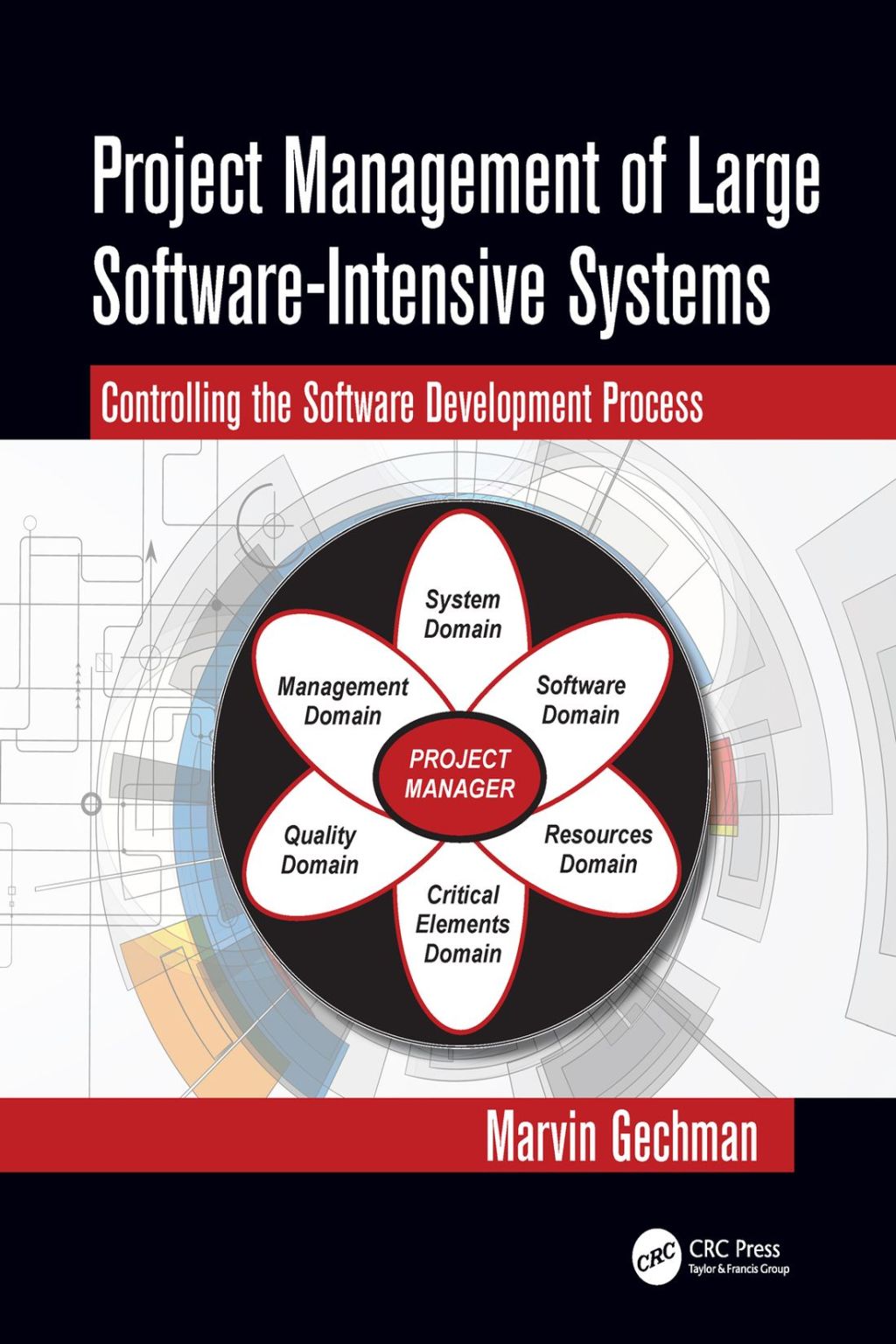 Project Management of Large Software-Intensive Systems 1st Edition â€“ PDF/EPUB Version Downloadable