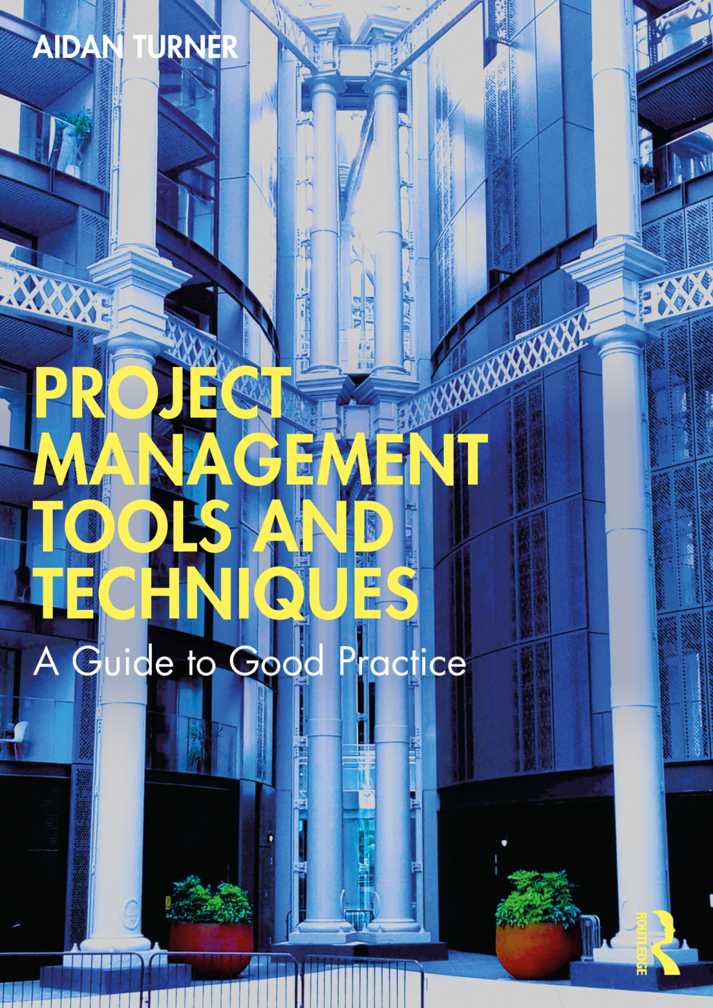 Project Management Tools and Techniques A Guide to Good Practice 1st Edition â€“ PDF/EPUB Version Downloadable