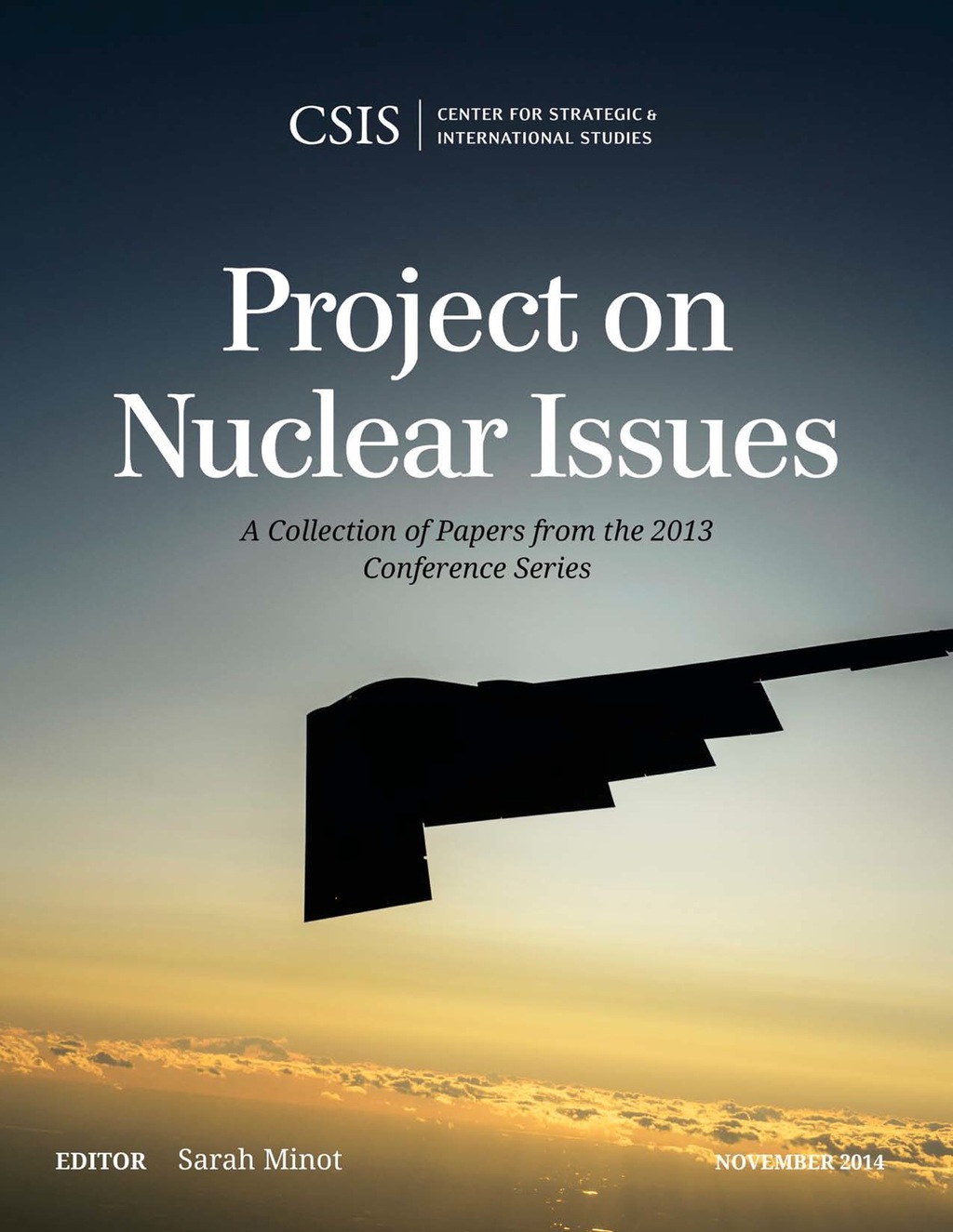 Project on Nuclear Issues A Collection of Papers from the 2013 Conference Series 1st Edition â€“ PDF/EPUB Version Downloadable