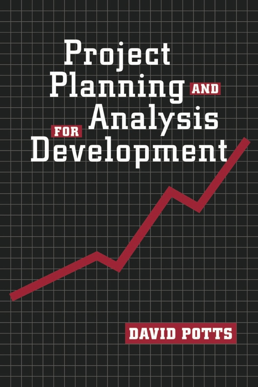 Project Planning and Analysis for Development 1st Edition â€“ PDF/EPUB Version Downloadable