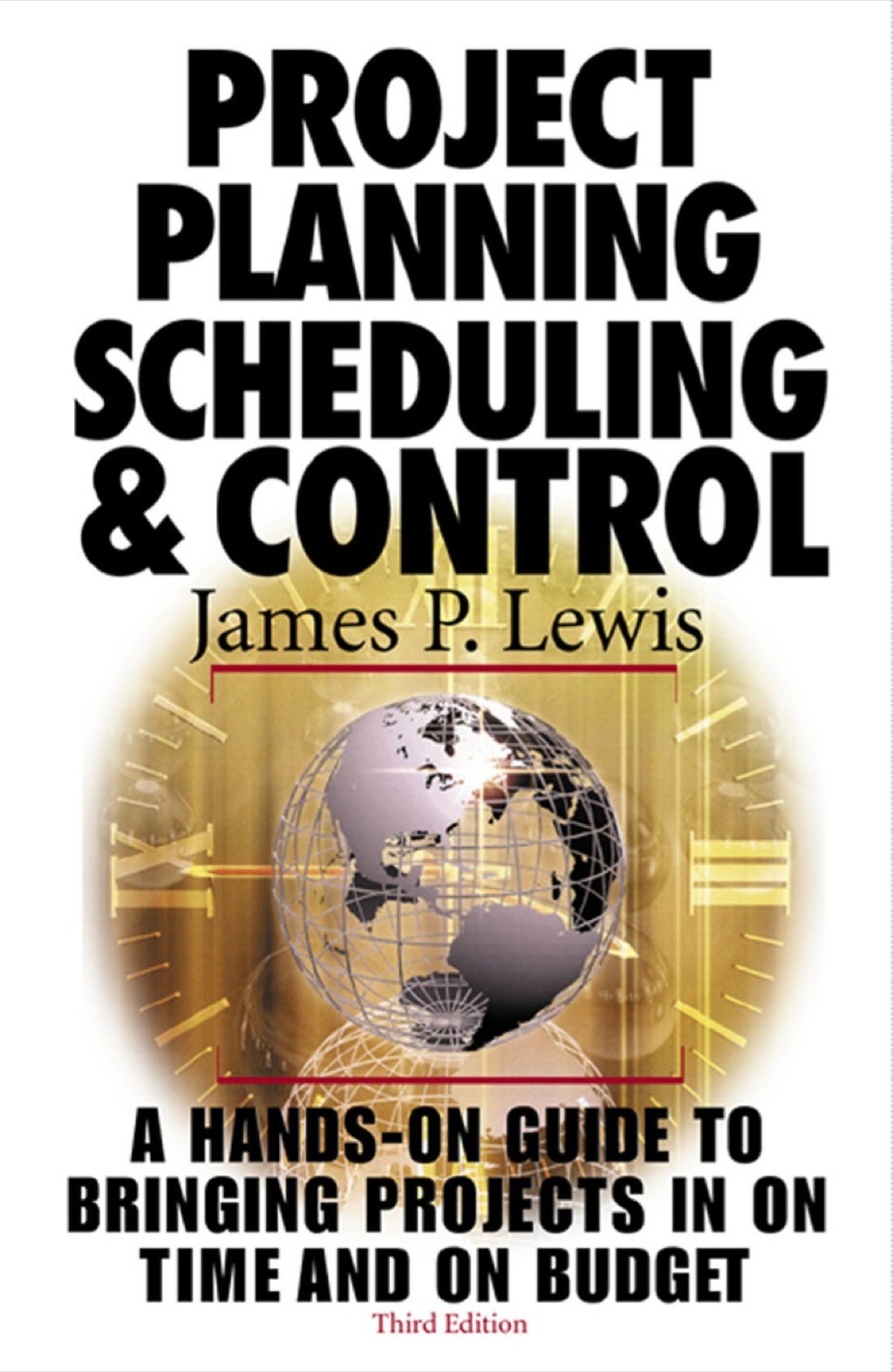 Project Planning, Scheduling & Control 3rd Edition â€“ PDF/EPUB Version Downloadable