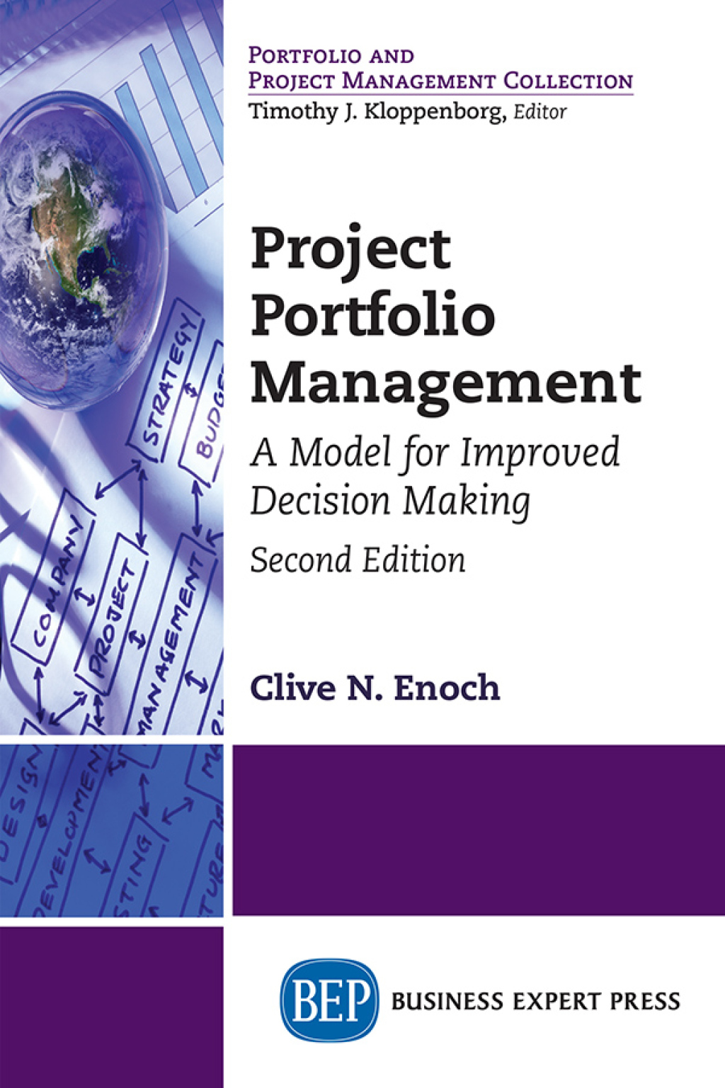 Project Portfolio Management A Model for Improved Decision Making 2nd Edition - (PDF/EPUB Version)