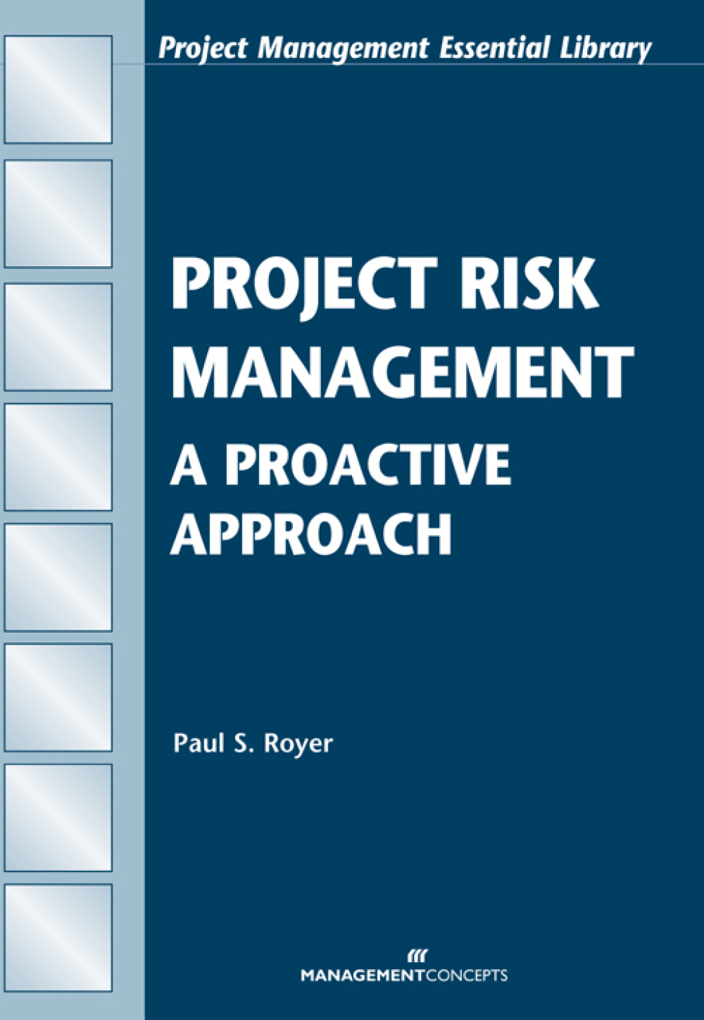 Project Risk Management A Proactive Approach 1st Edition â€“ PDF/EPUB Version Downloadable